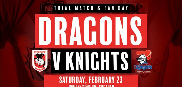Dragons announce Knights trial, fan day