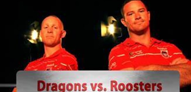 Match-Ups: Roosters V Dragons