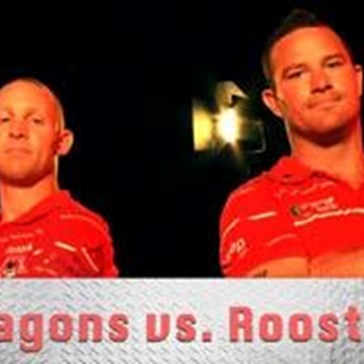 DTV Match Ups Dragons V Roosters