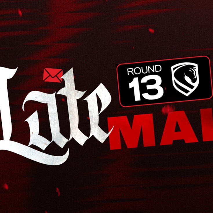 NRL Final Team: Round 13 vs. Broncos