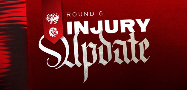 Dragons Injury Update: Round 6